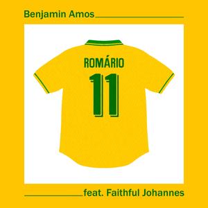 Romario (feat. Faithful Johannes)