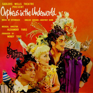 Orpheus in the Underworld, Act I: "Revolutionary chorus" - "Metamorphis" / Act II: Finale - "King of the Boeotians" - "Fly duet" - "Hymn to Bacchus" - "Minuet and galop"