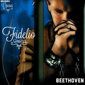 Fidelio, Op. 72, Act I: "Abscheulicher! Wo eilst du bin?"