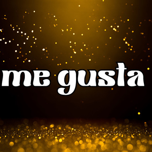 me gusta