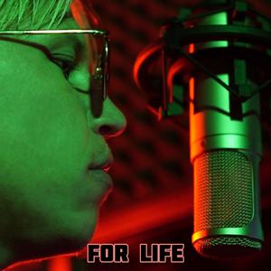 For Life