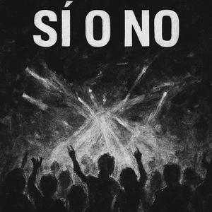 Sí o No