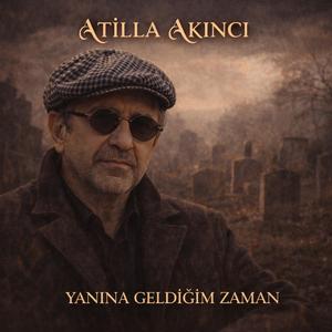 Yanına Geldiğim Zaman