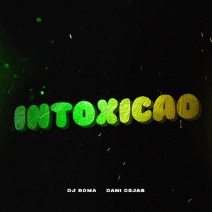 Intoxicao (Remix)