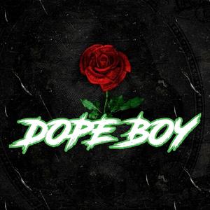 DOPE BOY