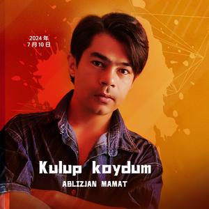 Kulup Koydum 我笑了