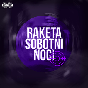 Raketa Sobotní Noci