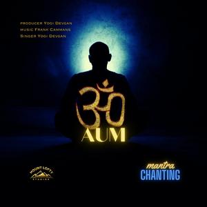 Aum (om) Mantra Chanting