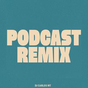 PODCAST (REMIX)