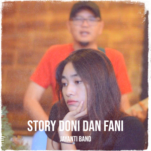 Story Doni Dan Fani