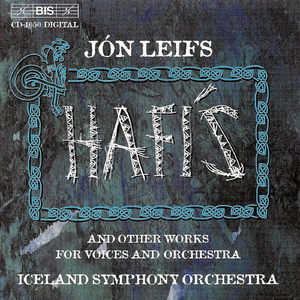 Hafis (Drift Ice), Op. 63:(Text: Einar Benediktsson)