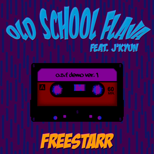Old School Flava (올드스쿨플레이바) (feat. J'Kyun)