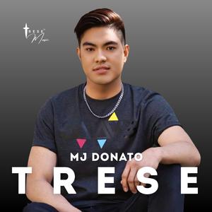 Trese (feat. Mj Donato)