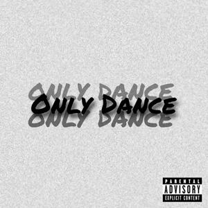 Only Dance