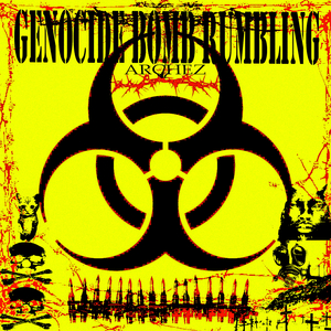 GENOCIDE BOMB RUMBLING