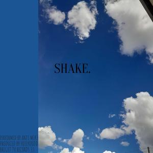 Shake
