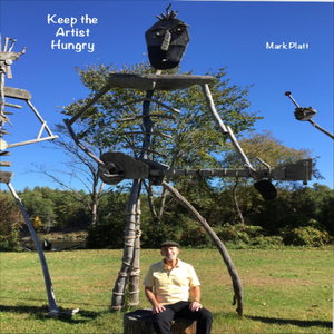 Keep the Artist Hungry