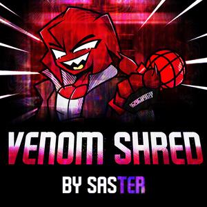 Friday Night Funkin' ENTITY: Venom Shred