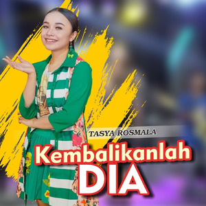 Kembalikanlah Dia