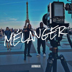 MÉLANGER