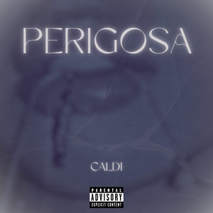 Perigosa