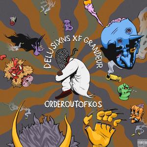 DELUSIXNS XF GRANDEUR