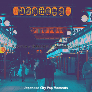 Stellar City Pop - Vibe for Tokyo Nights
