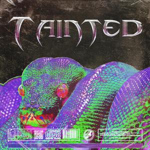 Tainted