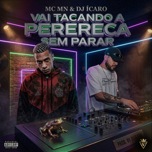 Vai Tacando a Perereca Sem Parar