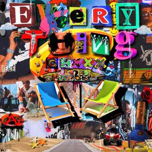 Everything (feat. Pink Molly 777)