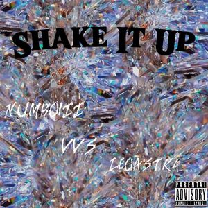 Shake It Up (feat.LeoAstra朱凯琪)
