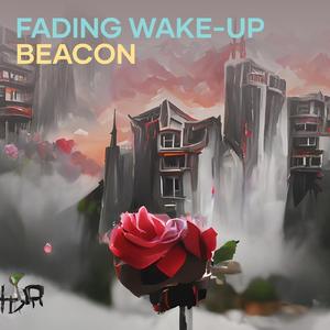 Fading Wake-up Beacon