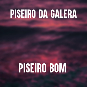Piseiro Bom