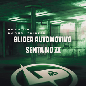 Slider Automotivo Senta no Zé