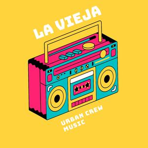 La vieja (feat. Alberto & LOkO)