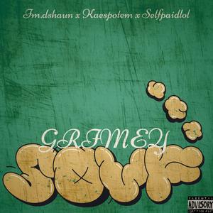 Grimey $ouf (feat. KaeSpotEm & SelfPaidlol)