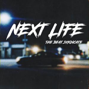 NEXT LIFE