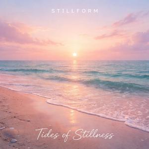 Tides of Stillness