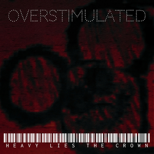 Overstimulated