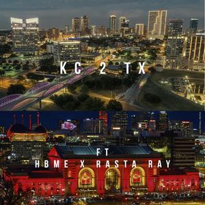 Kc 2 Tx (feat. RASTA Ray)