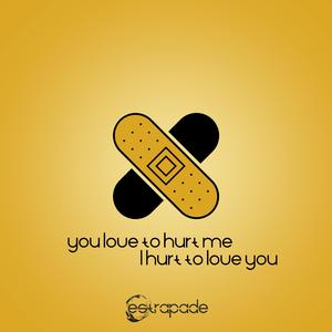 you love to hurt me, I hurt to love you (cut me) (feat. Linnéa Spur)