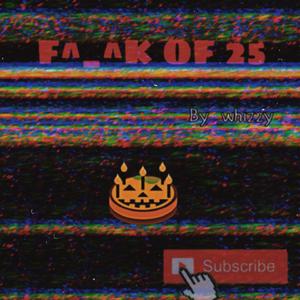F^_^k O f 2 5 t h