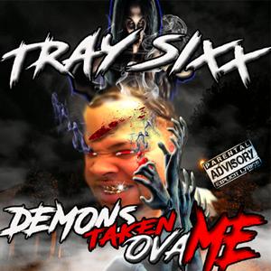 DEMONS TAKEN OVA ME