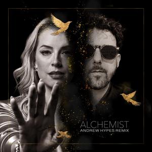 ALCHEMIST (Andrew Hypes Remix)
