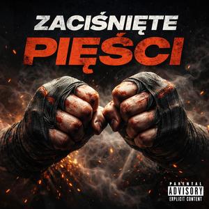 Zaciśnięte Pięści