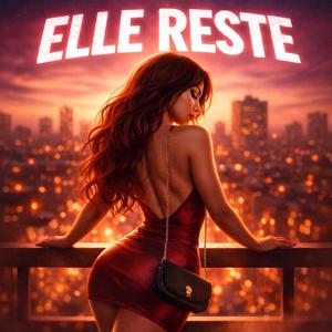 ELLE RESTE