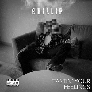 Tastin' Your Feelings (Demo)
