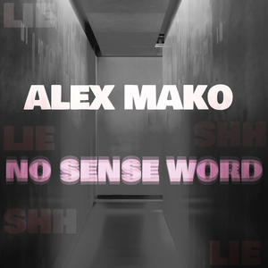 No Sense Word (Instrumental)