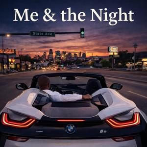 Me & the Night (feat. Ryan Charles)