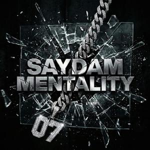 SAYDAM MENTALITY